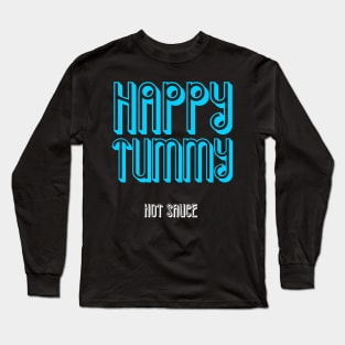 Happy Tummy Hot Sauce Ladybird Food Co. Long Sleeve T-Shirt